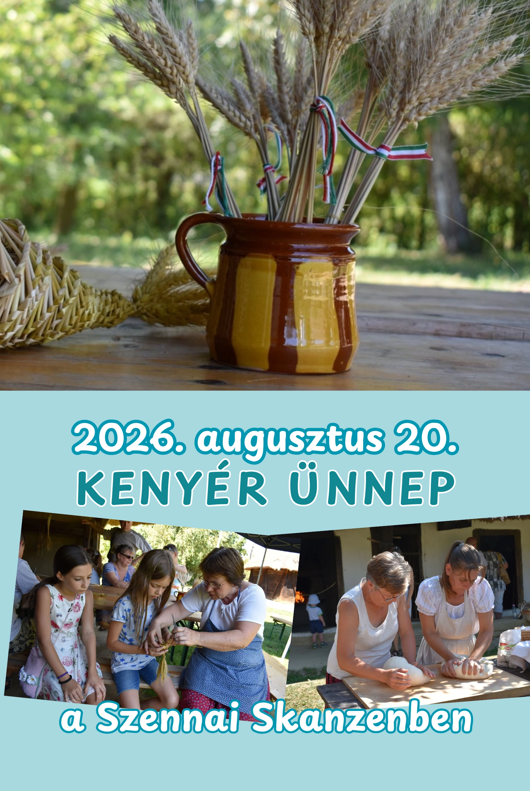 Kenyér Ünnep a Szennai Skanzenben esemény