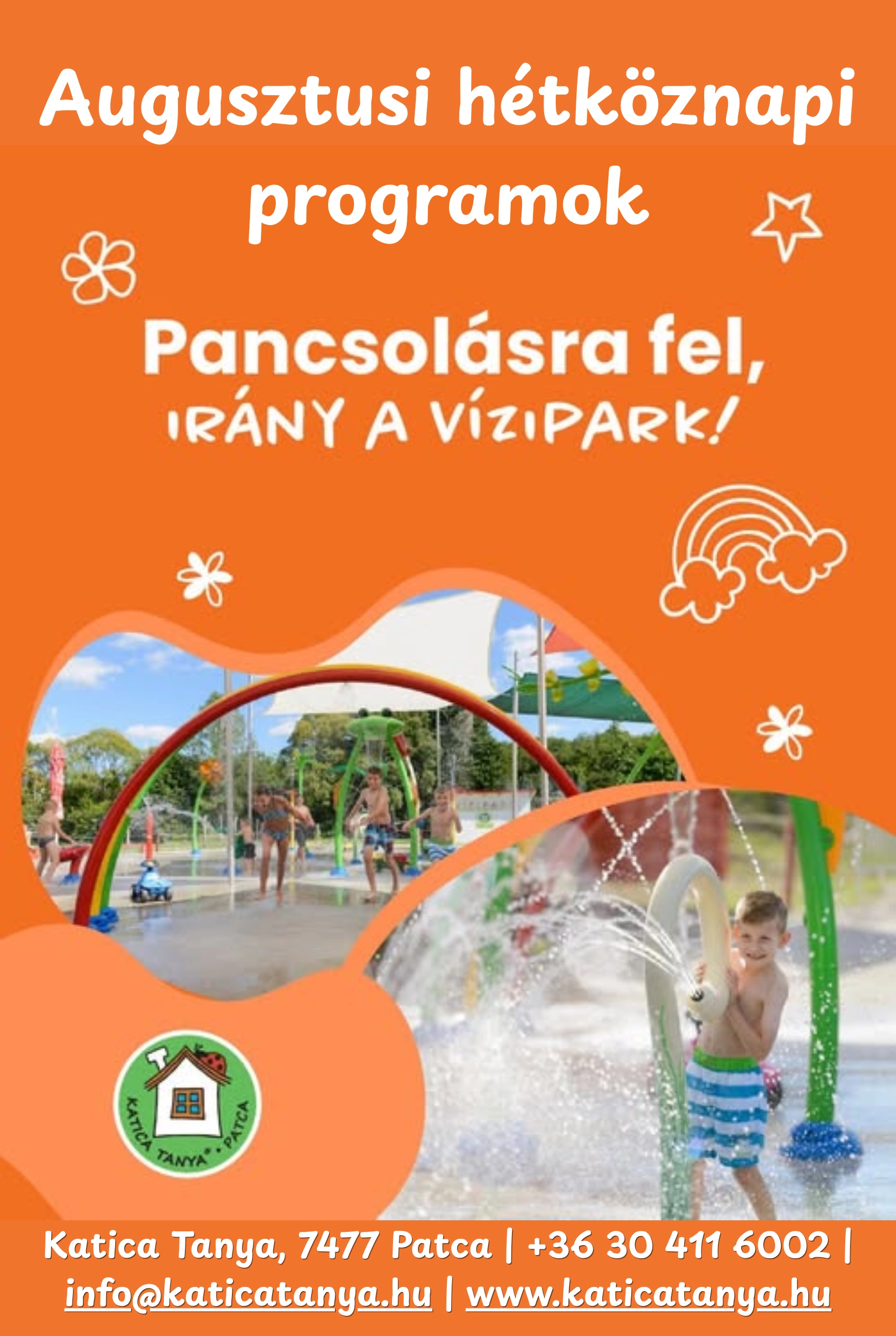 Katica Tanya – Augusztusi hétköznapi programok esemény