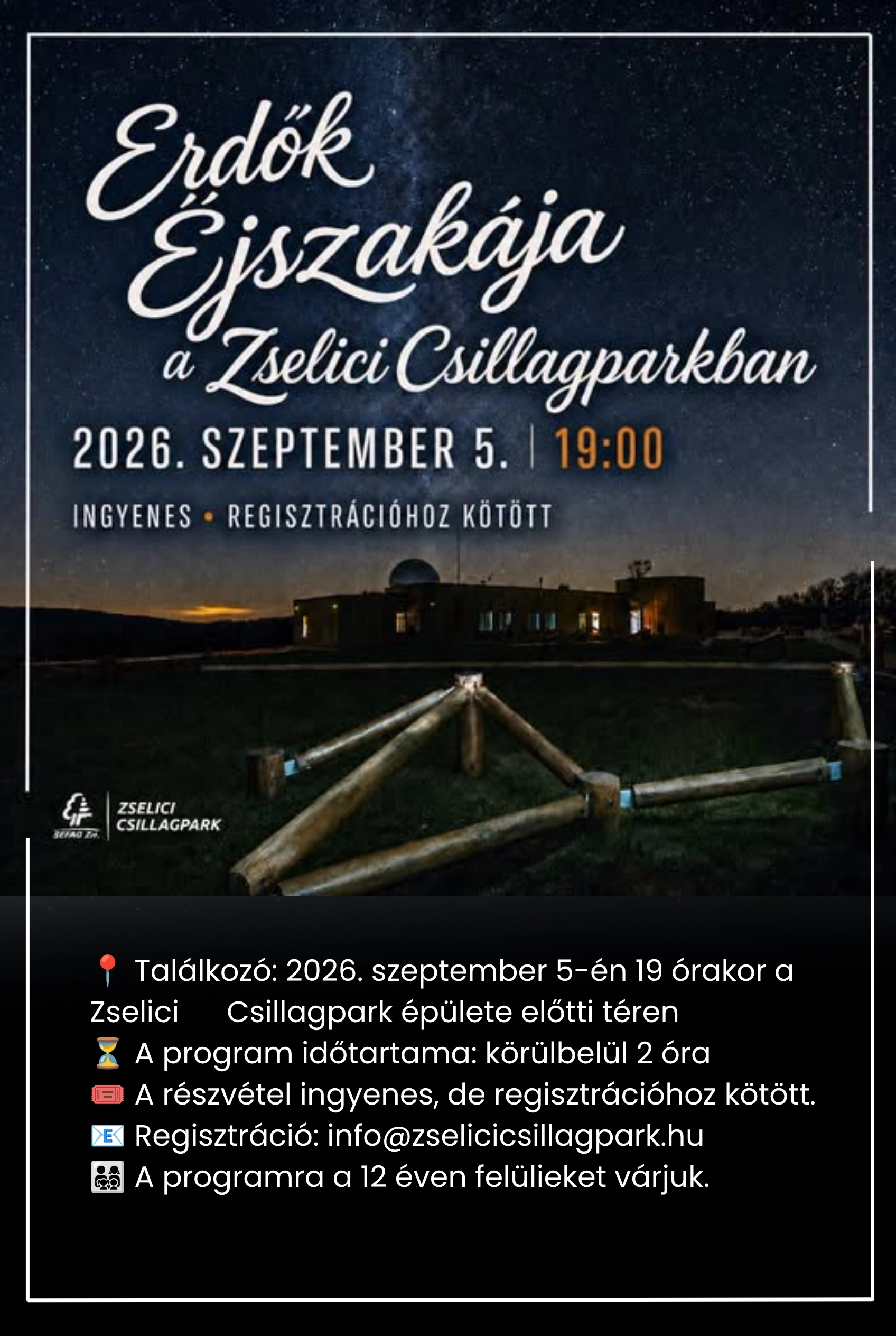 Erdők éjszakája a Zselici Csillagparkban – esti séta az erdő és a csillagos ég titkaihoz esemény poszter