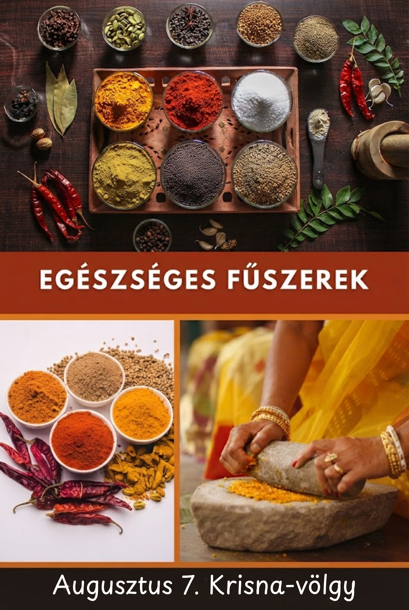 Egészséges fűszerek – Keleti fűszerbemutató előadás Krisna-völgyben esemény