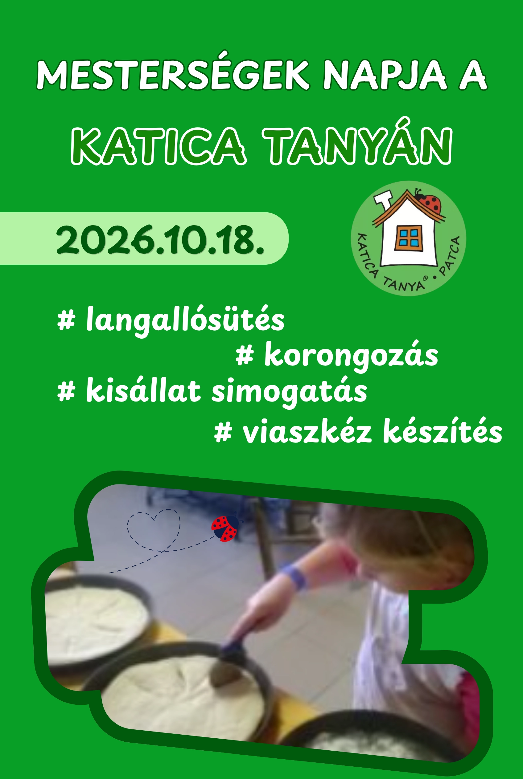 Vasárnapi langallósütés a Katica Tanyán esemény