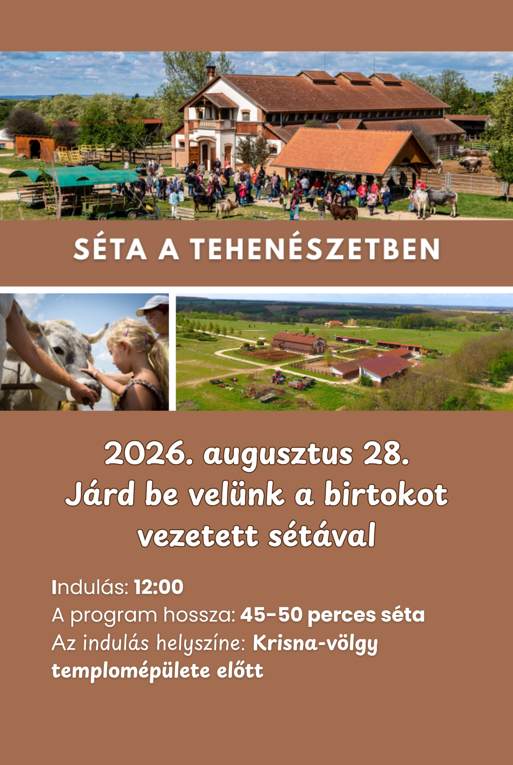 Séta a Tehénvédelmi Központban – Vezetett birtokséta Krisna-völgyben esemény