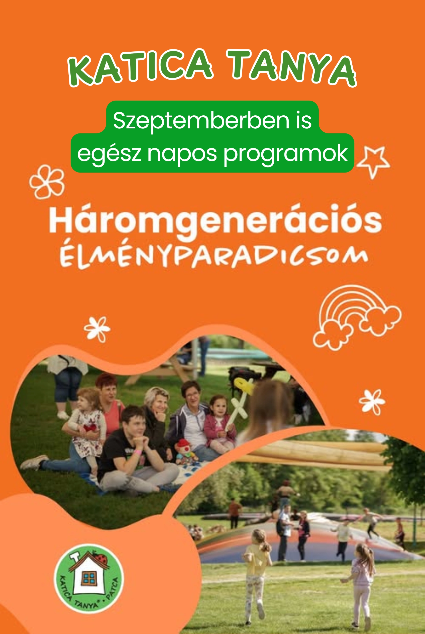 Családi programok a Katica Tanyán – hétköznap is vár a vidéki élmény esemény