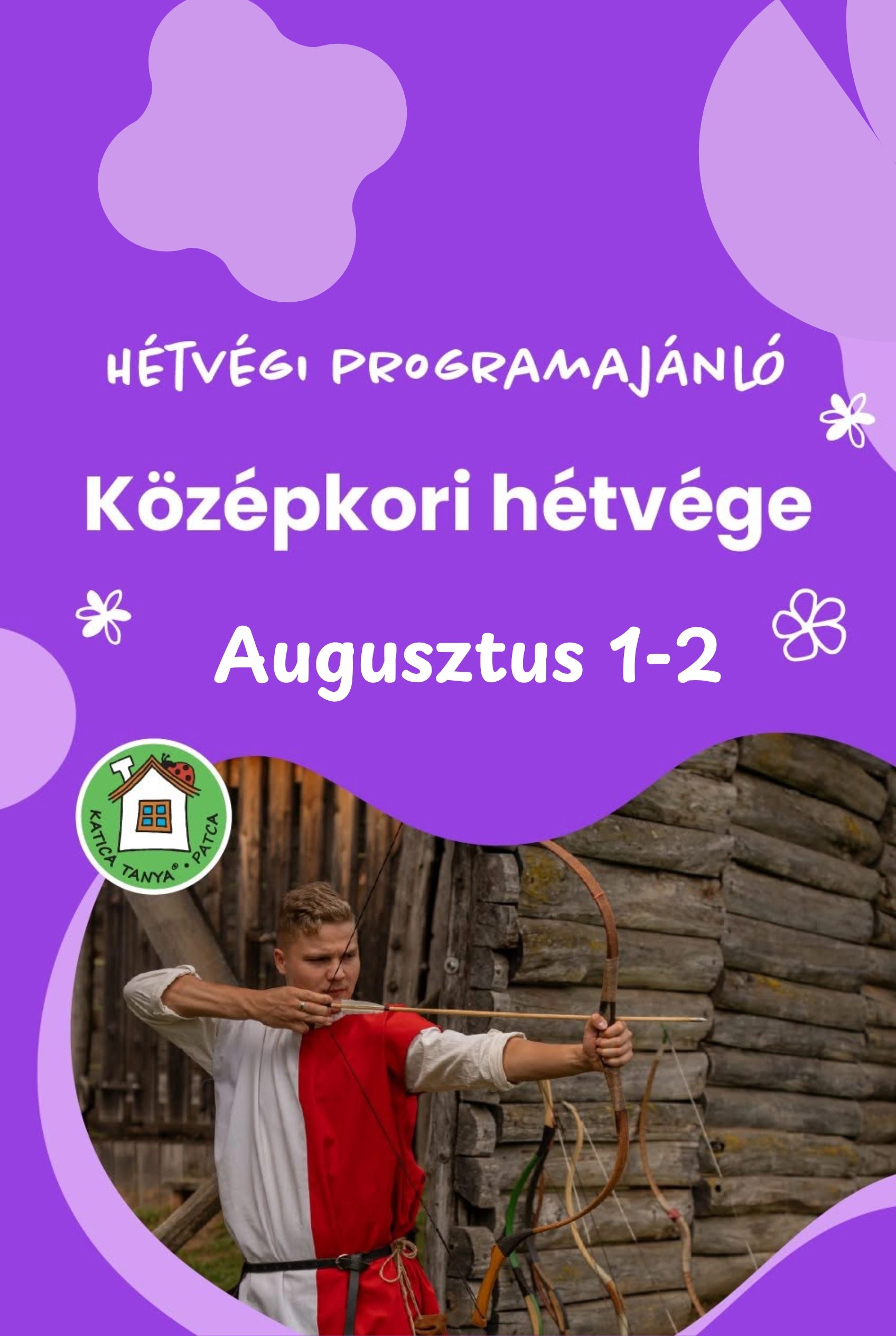 Középkori hétvége a Katica Tanyán esemény