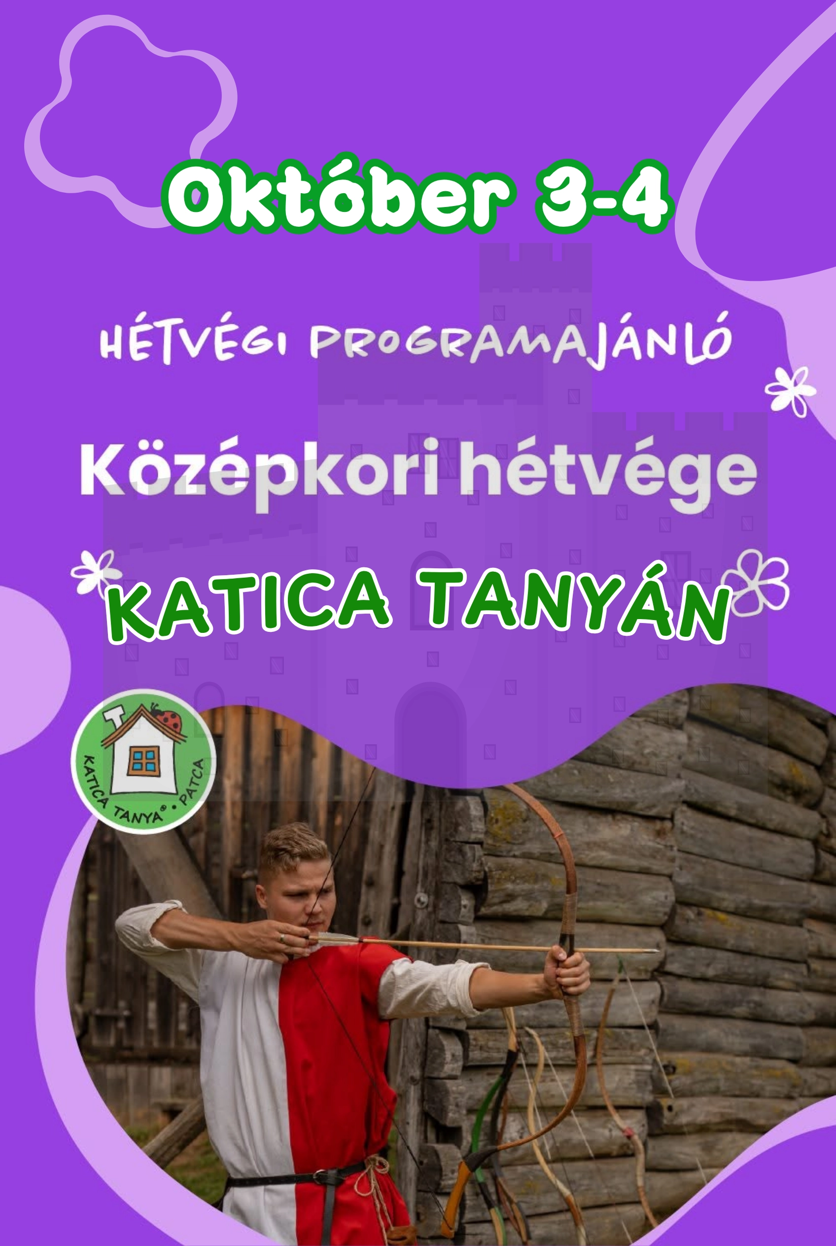Középkori hétvége a Katica Tanyán – kardforgatás, íjászat és tűzgolyó-lövés esemény